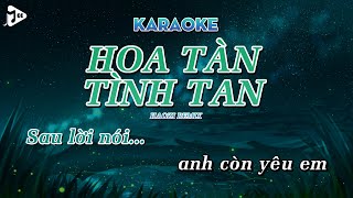 Karaoke Hoa Tàn Tình Tan Haozi Remix  Giang Jolee  Beat Remix Chuẩn Hot Tik Tok [upl. by Nodmac]