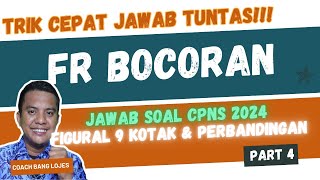 🔥 FR Bocoran SOAL SKD CPNS 2024 Figural 9 Kotak dan Perbandingan Kuantitatif Part 4 🤯 [upl. by Constancy]