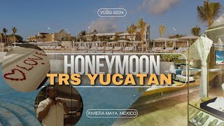 HONEYMOONING IN RIVIERA MAYA  TRS YUCATAN [upl. by Oliva]