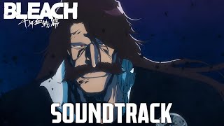 Bleach TYBW PT3 Ep1 OST Yhwach Vs Ichibei Theme  Treachery  Epic Version REMASTERED [upl. by Nessi]