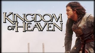 History Buffs Kingdom of Heaven [upl. by Sobmalarah]