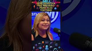 Lene Sensitiva fez previsão para Jojo Todynho podcast [upl. by Eseer]