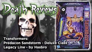 Death Reviews Predacon Sandstorm  Deluxe  Legacy [upl. by Castor777]