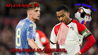 VERLOREN KLASSIEKER WES PRAAT NA AFLEVERING 14 FEYENOORD KLASSIEKER [upl. by Misti]