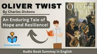 Oliver Twist by Charles Dickens  Full Book Summary in English  Classic Literature Analysis [upl. by Mchugh]