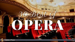 30 Best of Opera [upl. by Muhcan]