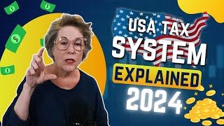 US Tax System Explained  All you need to know in 2024 [upl. by Akenahs331]