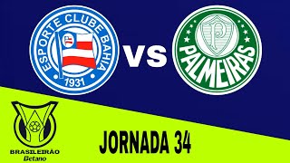 Bahía 12 Palmeiras en vivo Brasileirao Jornada 34 [upl. by Iseabal782]