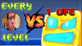 1 ATTEMPT ON EVERY ROBTOP LEVEL  Geometry Dash 1 Life Challenge IB EricVanWilderman [upl. by Nitsuga]