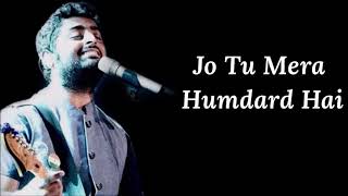 HUMDARD LYRICS  Ek Villain  Arijit Singh  Mithoon  Sidharth  Shraddha  Ritesh [upl. by Ilram]