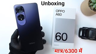 oppo A60 unboxing  oppo phone review  oppo Unboxing  unboxing [upl. by Honan886]