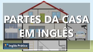 Partes da casa em inglês  Cômodos da casa em inglês [upl. by Eninotna]