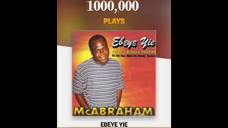 Mc Abraham  Ebeye Yie Album [upl. by Hsakaa]