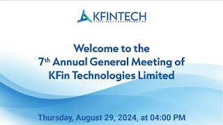 KFin Technologies Limited  7th Annual General Meeting [upl. by Cavill356]