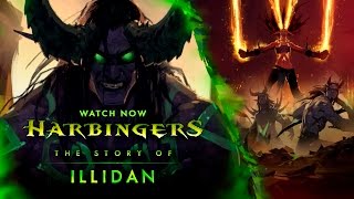 Harbingers  Illidan [upl. by Folsom]