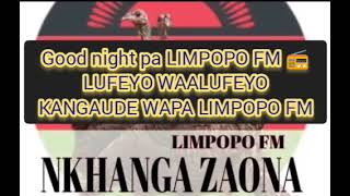 LIMPOPO FM 📻 LUFEYO WAALUFEYO KANGAUDE WAPA LIMPOPO FM [upl. by Nerita]