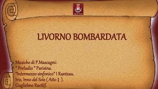 LIVORNO BOMBARDATA [upl. by Garihc289]