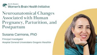 Neuroanatomical Changes Associated with Human Pregnancy Parturition and Postpartum [upl. by Vijar]