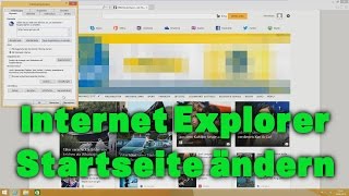 Windows 8  81  Internet Explorer IE Startseite ändern  anpassen [upl. by Odie]