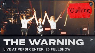 The Warning  Live from Pepsi Center CDMX Full Concert [upl. by De Witt]