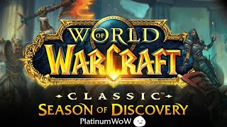 Whats New in WoW Classic Season of Discovery  Featuring PlatinumWoW [upl. by Nataline]