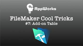 FileMaker Cool Trick 7 Addon Table [upl. by Nosrettap]