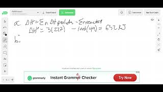 At 298  the standard enthalpies of formation for and are 227 and respectively a Calculate for b [upl. by Ellord809]