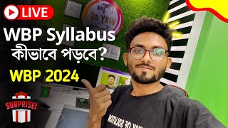 WBP 2024 Syllabus  WBP New Vacancy 2024  Alamin Sir GK Strategy  WBP New Update 🔥 [upl. by Weber]