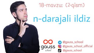 18mavzu 2QISM ndarajali ildiz [upl. by Rundgren]