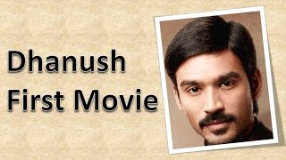 Dhanush First Movie [upl. by Redliw]