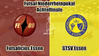 Futsalicious Essen vs GTSV Essen Niederrheinpokal [upl. by Eninnej60]