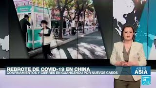 China insiste en la política de Covid cero rebrotes provocan nuevos confinamientos [upl. by Nnylharas]