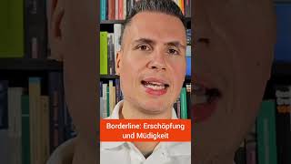 Borderline Erschöpfung und Müdigkeit bps bpd [upl. by Otinauj]