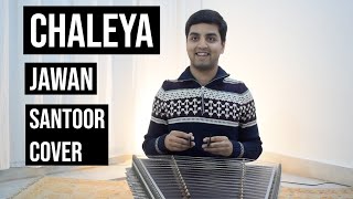 Chaleya  Jawan  Santoor Cover  Anirudh Ravichander  Arijit Singh  Shilpa Rao  Heythereabaadi [upl. by Salb564]