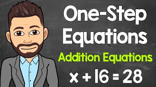 Solving OneStep Equations Addition  Algebraic Equations  Math with Mr J [upl. by Wolfram]