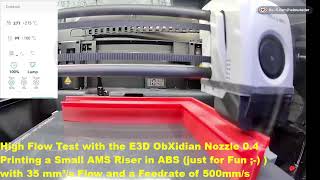 High Flow Test with the E3D ObXidian Hotend 04  ABS [upl. by Eolanda]