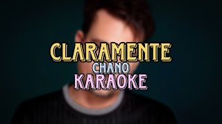 Chano  Claramente  Karaoke [upl. by Reiners]