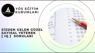 SİZDEN GELEN GÜZEL SORULAR I TR YÖS IQ MANTIK [upl. by Nellak]