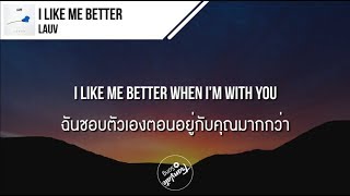 แปลเพลง I Like Me Better  Lauv [upl. by Ursulette964]