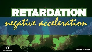 Retardation Negative acceleration in mathematics physics explained  deceleration explained [upl. by Burch]