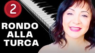 RONDO ALLA TURCA Turkish March  PIANO TUTORIAL Part 2 [upl. by Brigham399]