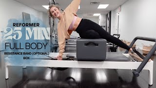 25 MIN FULL BODY REFORMER WORKOUT  Easy to Follow Pace 3  Box amp Band Optional [upl. by Nylyaj]