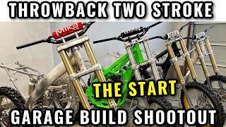 Throwback TWO STROKE Garage Build Shootout  Rebuild PART 1 [upl. by Eveivenej]