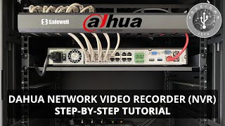 Dahua Network Video Recorder NVR for IP Cameras  Step by Step Tutorial [upl. by Aihsenot]