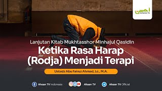 Ustadz Abu Fairuz Ahmad Ridwan Lc MA  Ketika Rasa Harap Rodja Menjadi Terapi [upl. by Daniell]