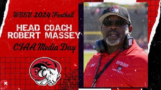 WSSU Football Head Coach Robert Massey CIAA Media Day 2024 [upl. by Etteneg]