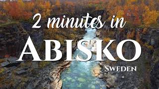 2 minutes in Abisko Sweden  Drone Video 2K [upl. by Sama]