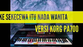 karaoke sekecewa itu nada wanita versi korg pa700 [upl. by Emmet]