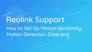 How to set up Motion Sensitivity Motion Detection Zone and Record on Reolink Client [upl. by Thamora264]