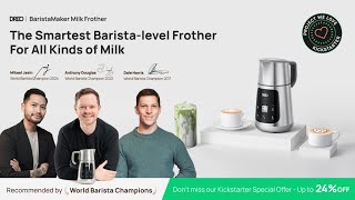 A Kickstarter Project We Love DREO Baristamaker The Smartest Frother For All Milk Types [upl. by Ennairod]